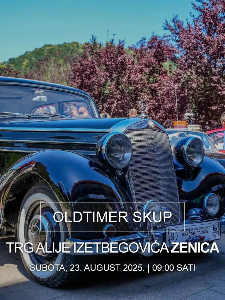 2. MEĐUNARODNI OLDTIMER SKUP ZENICA 2025. Trg Alije Izetbegovića Zenica Bosna i Hercegovina